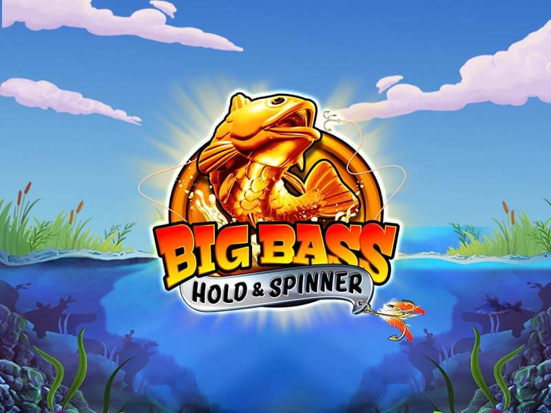 Big Bass - Hold & Spinner